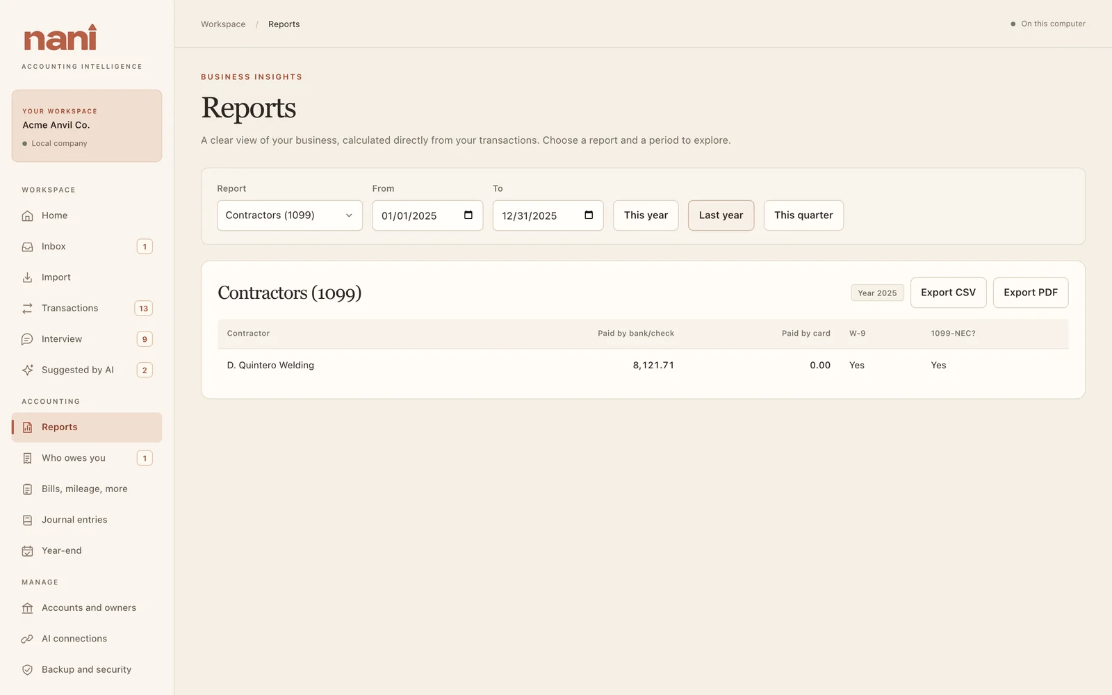 Contractors (1099) for last year.