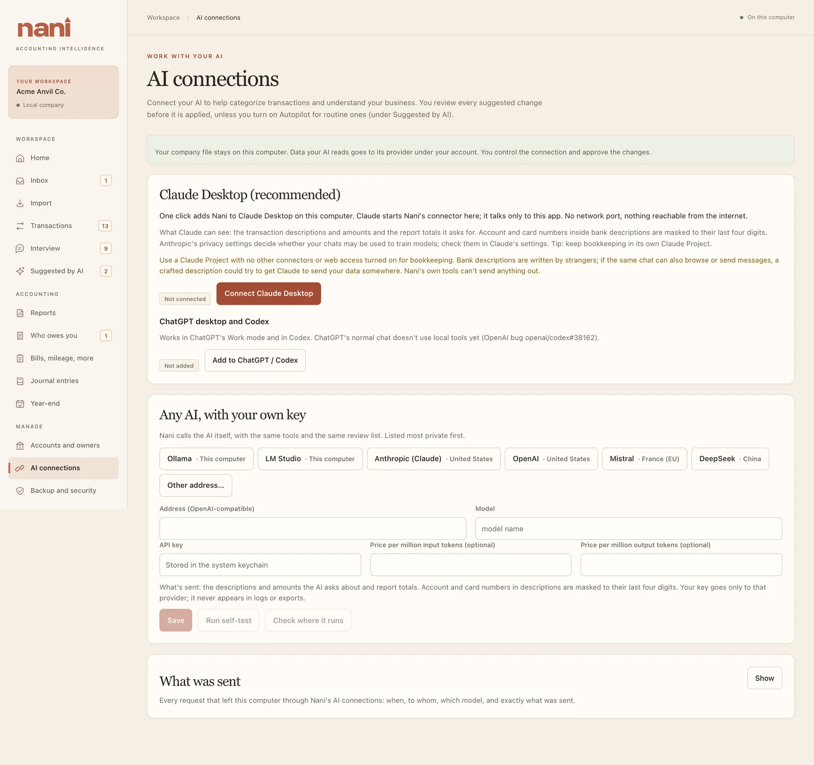 AI connections: Claude Desktop, ChatGPT and Codex, or any AI with your own key.