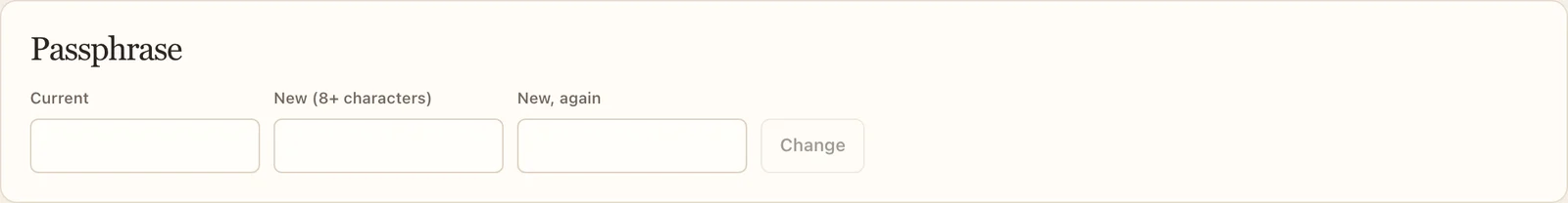 Change passphrase.